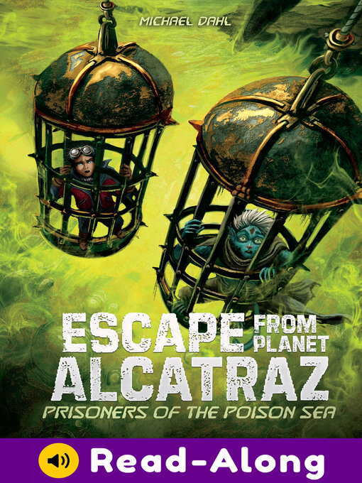 Title details for Prisoners of the Poison Sea by Michael Dahl - Available